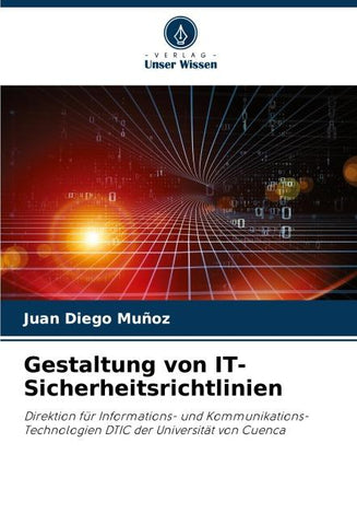 Gestaltung von IT-Sicherheitsrichtlinien