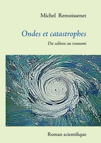 Ondes et catastrophes
