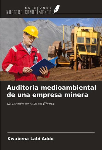 Auditoría medioambiental de una empresa minera