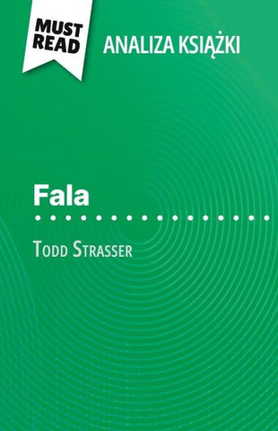 Fala ksi¿¿ka Todd Strasser (Analiza ksi¿¿ki)