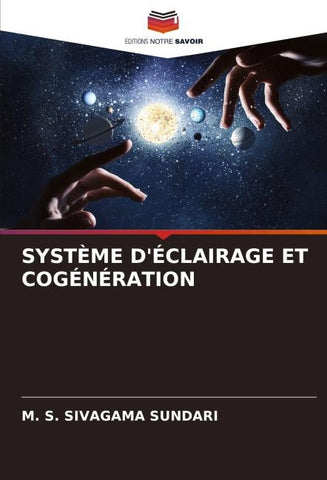 SYSTÈME D'ÉCLAIRAGE ET COGÉNÉRATION