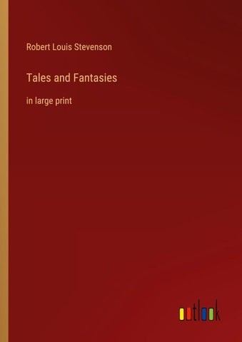 Tales and Fantasies