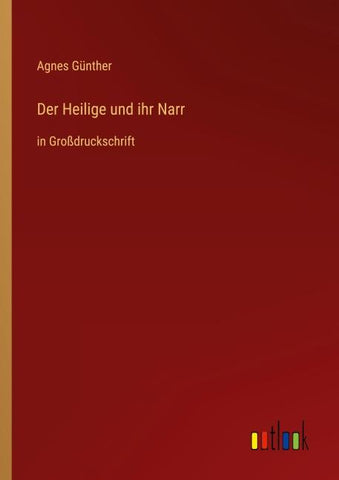 Der Heilige und ihr Narr
