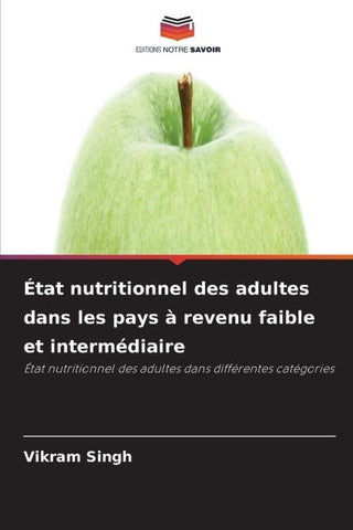 État nutritionnel des adultes dans les pays à revenu faible et intermédiaire