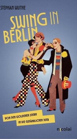 Swing in Berlin