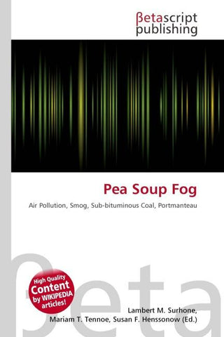 Pea Soup Fog