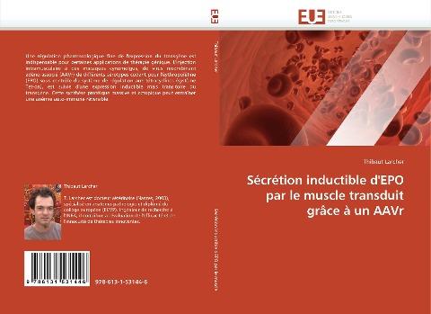 Sécrétion inductible d''EPO par le muscle transduit grâce à un AAVr