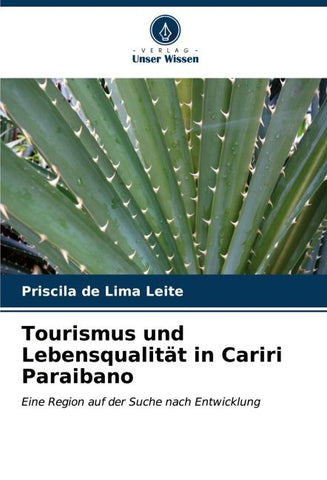 Tourismus und Lebensqualität in Cariri Paraibano
