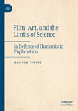 Film, Art, and the Limits of Science