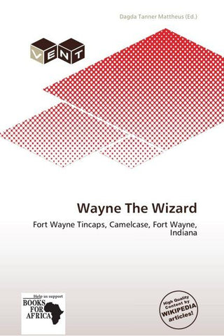 Wayne The Wizard