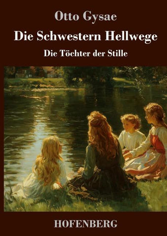 Die Schwestern Hellwege