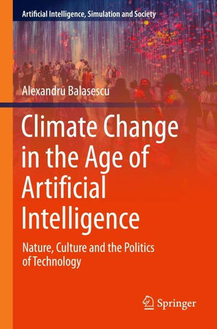Climate Change in the Age of Artificial Intelligence