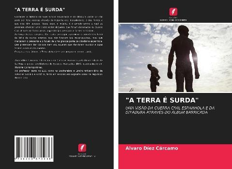 "A TERRA É SURDA"