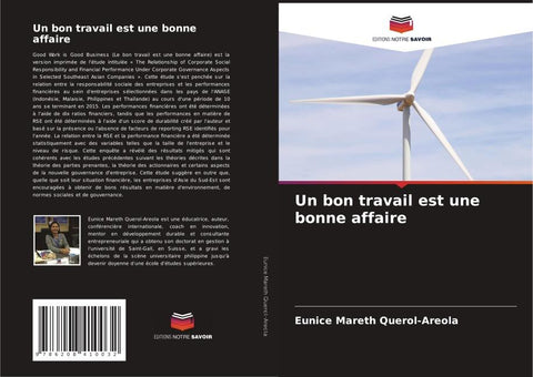 Un bon travail est une bonne affaire