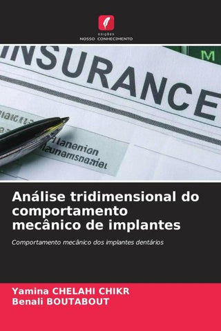 Análise tridimensional do comportamento mecânico de implantes