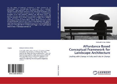 Affordance Based Conceptual Framework for Landscape Architecture