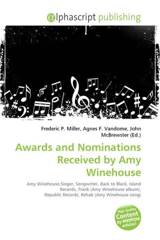 Awards and Nominations Received by Amy Winehouse