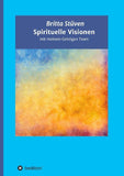Spirituelle Visionen