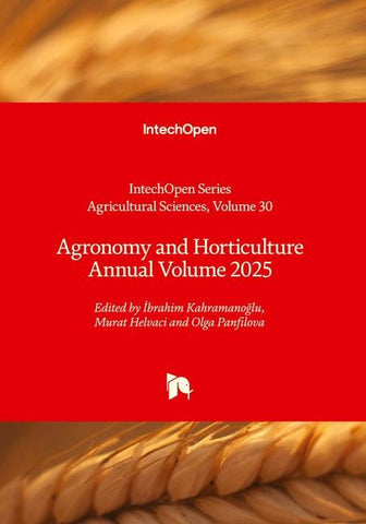 Agronomy and Horticulture Annual Volume 2025