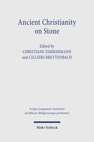 Ancient Christianity on Stone