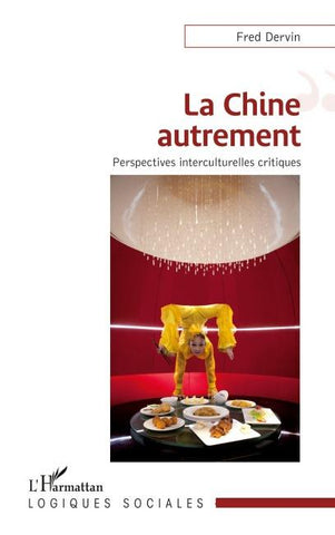 La Chine autrement