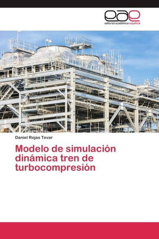 Modelo de simulación dinámica tren de turbocompresión