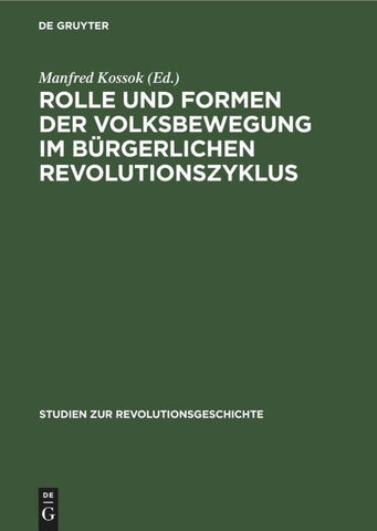 Rolle und Formen der Volksbewegung im bürgerlichen Revolutionszyklus