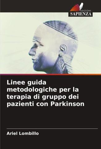 Linee guida metodologiche per la terapia di gruppo dei pazienti con Parkinson