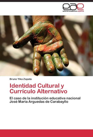 Identidad Cultural y Currículo Alternativo