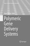 Polymeric Gene Delivery Systems