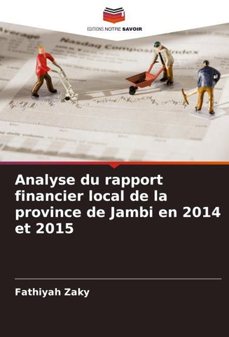 Analyse du rapport financier local de la province de Jambi en 2014 et 2015