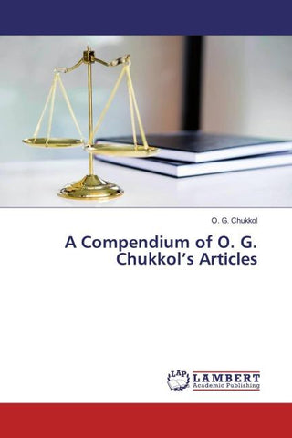 A Compendium of O. G. Chukkol's Articles