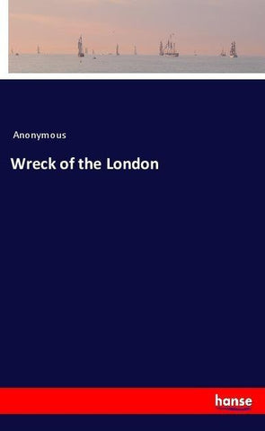 Wreck of the London