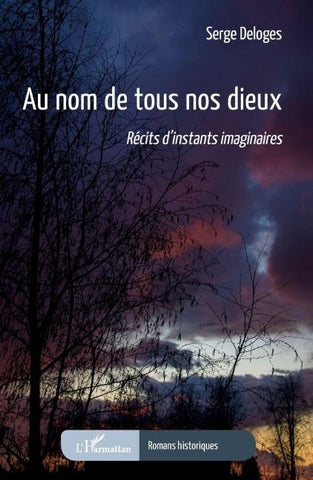 Au nom de tous nos dieux