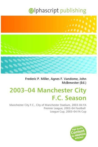 2003-04 Manchester City F.C. Season