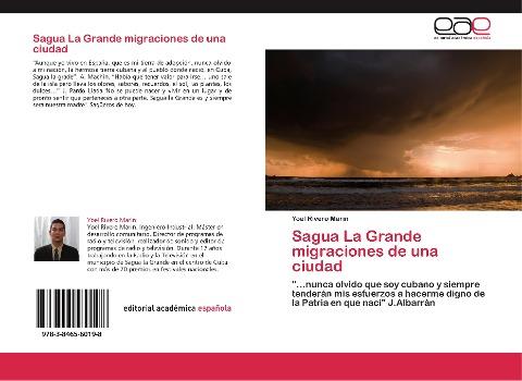 Sagua La Grande migraciones de una ciudad