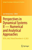 Perspectives in Dynamical Systems II — Numerical and Analytical Approaches