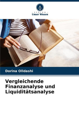 Vergleichende Finanzanalyse und Liquiditätsanalyse