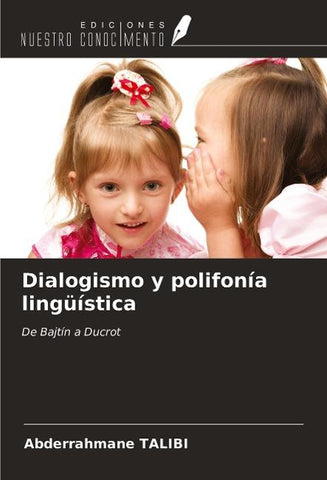 Dialogismo y polifonía lingüística