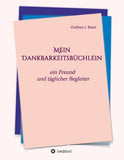Mein Dankbarkeitsbüchlein