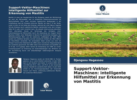 Support-Vektor-Maschinen: intelligente Hilfsmittel zur Erkennung von Mastitis