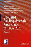 Bio-Based Building Materials - Proceedings of ICBBM 2025