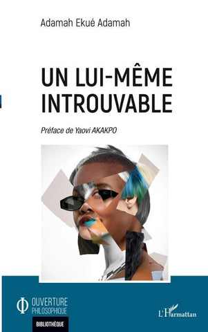 Un lui-même introuvable