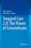Stepped Care 2.0: The Power of Conundrums