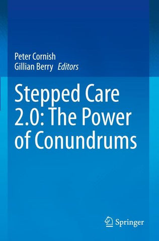 Stepped Care 2.0: The Power of Conundrums