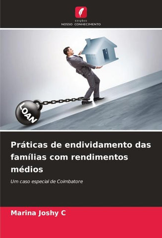 Práticas de endividamento das famílias com rendimentos médios