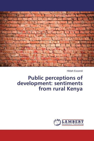 Public perceptions of development: sentiments from rural Kenya