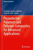 Piezoelectric Polymers and Polymer Composites for Advanced Applications