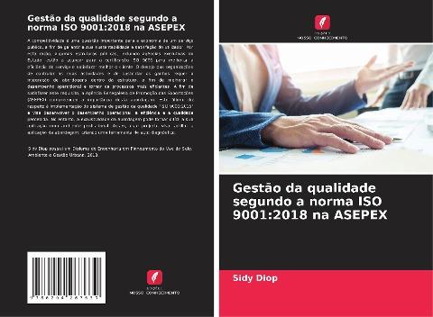Gestão da qualidade segundo a norma ISO 9001:2018 na ASEPEX