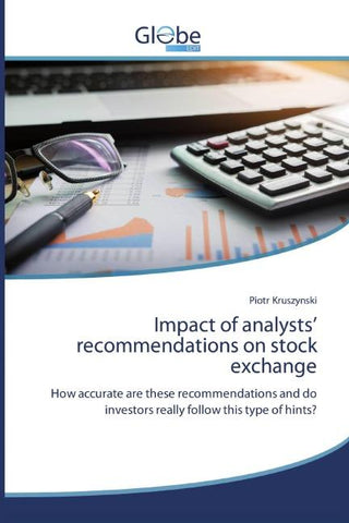 Impact of analysts' recommendations on stock exchange